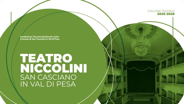 TEATRO COMUNALE NICCOLINI DI SAN CASCIANO IN VAL DI PESA STAGIONE TEATRALE 2024/2025