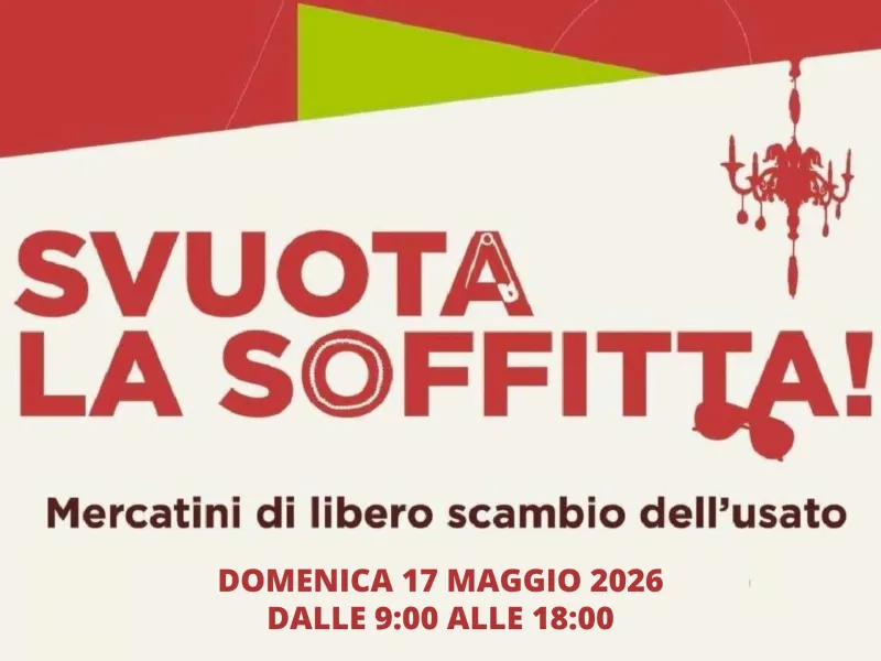 Svuota soffitta primavera 2026